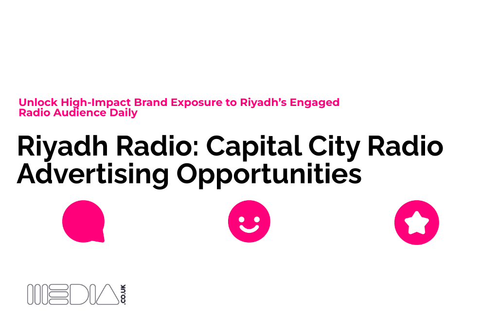 Riyadh Radio | Capital City Radio Advertising Opportunities