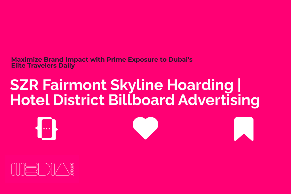 SZR Fairmont Skyline Hoarding: Hotel District Billboard Advertising