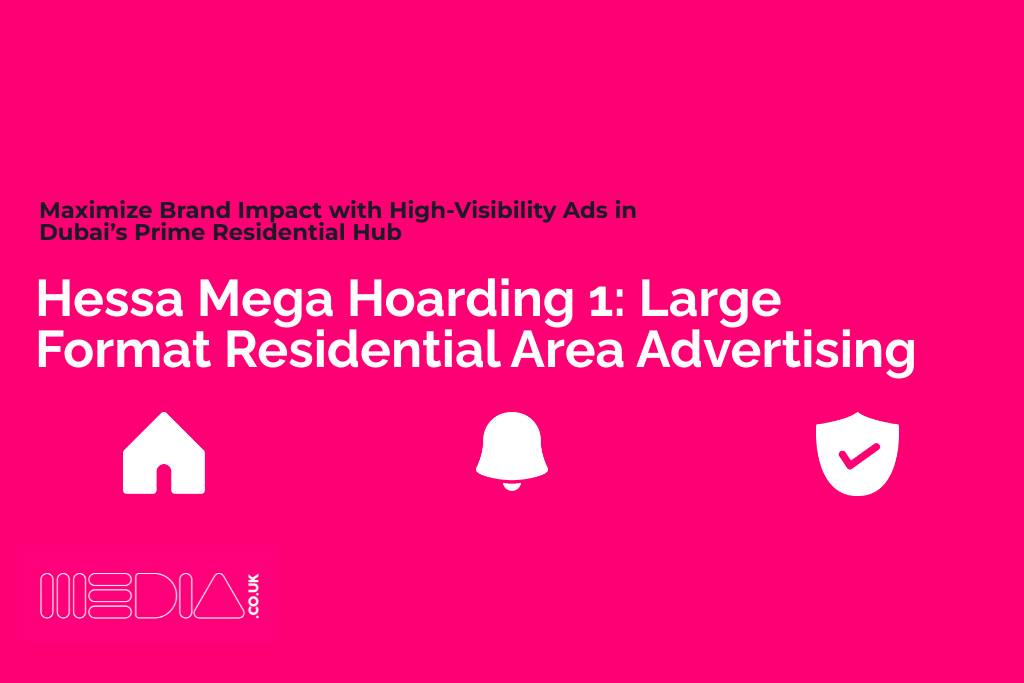 Hessa Mega Hoarding 1 | Large Format Residential Area Advertising