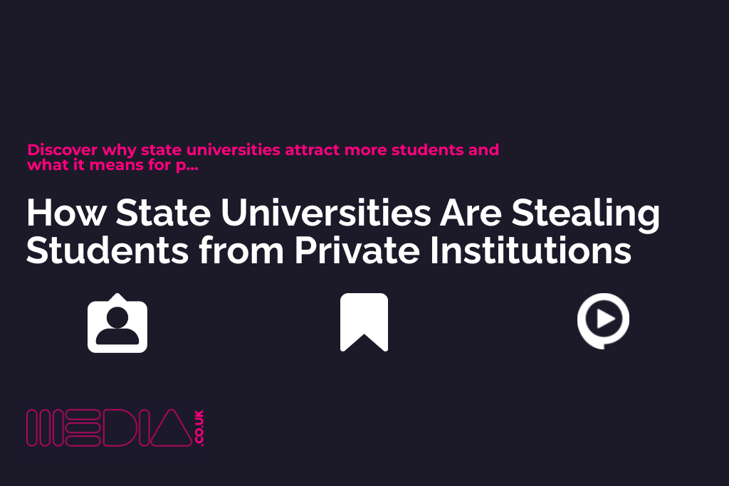 How State Universities Are Stealing Students from Private Institutions
