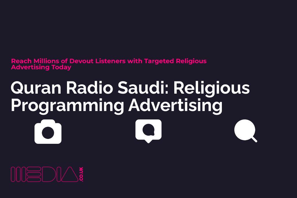 Quran Radio Saudi | Religious Programming Advertising