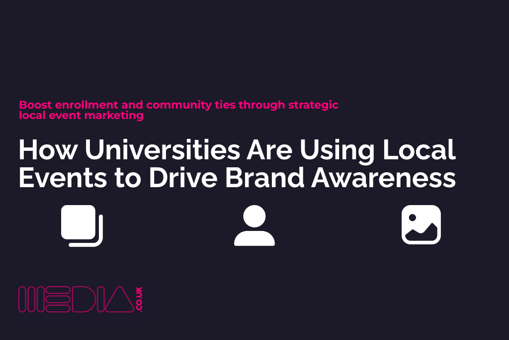 How Universities Are Using Local Events to Drive Brand Awareness