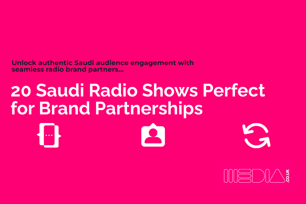 20 Saudi Radio Shows Perfect for Brand Partnerships