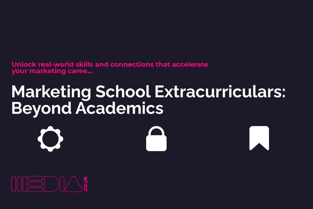 Marketing School Extracurriculars | Beyond Academics