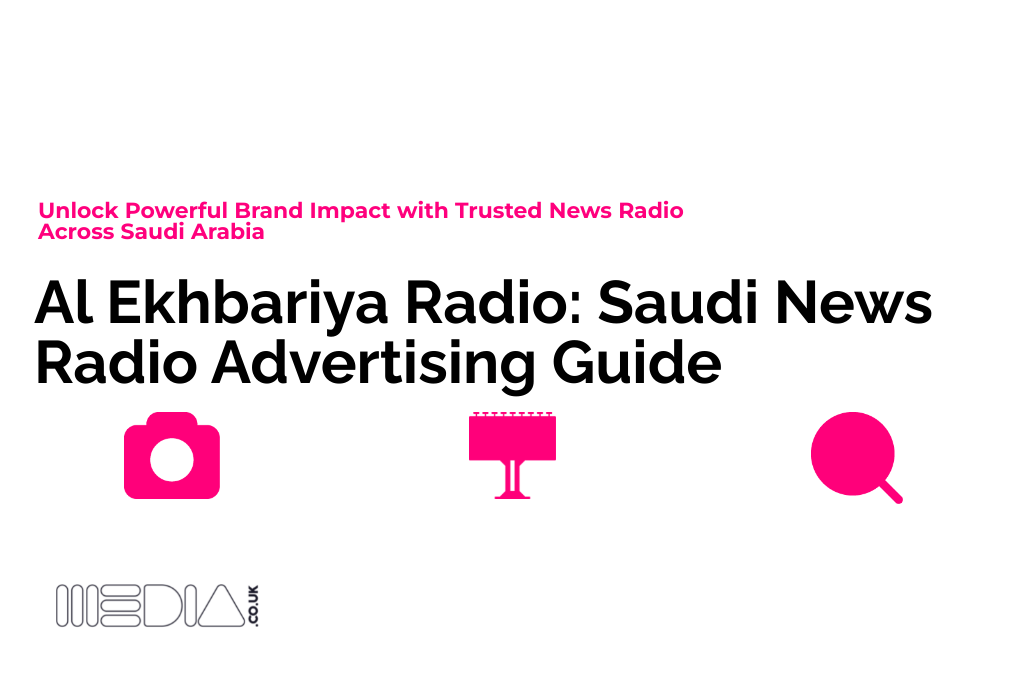 Al Ekhbariya Radio | Saudi News Radio Advertising Guide