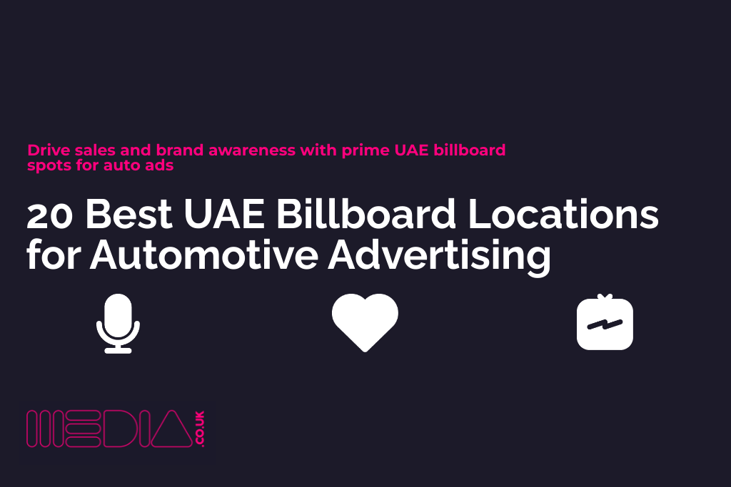 20 Best UAE Billboard Locations for Automotive Advertising