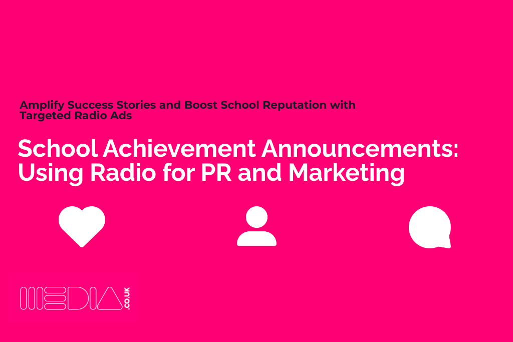 School Achievement Announcements | Using Radio for PR and Marketing
