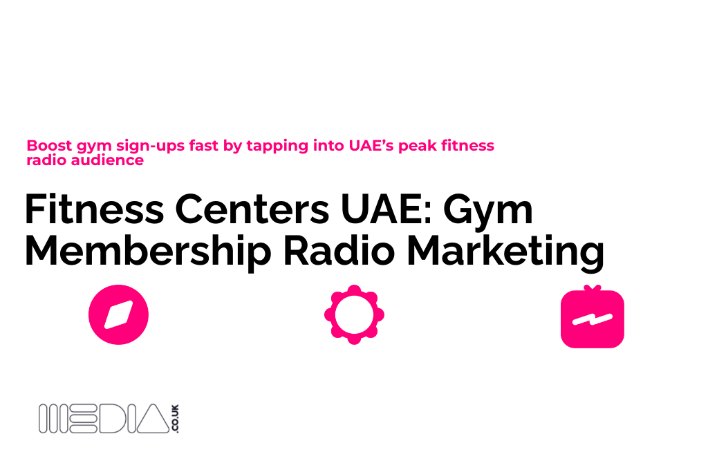 Fitness Centers UAE | Gym Membership Radio Marketing