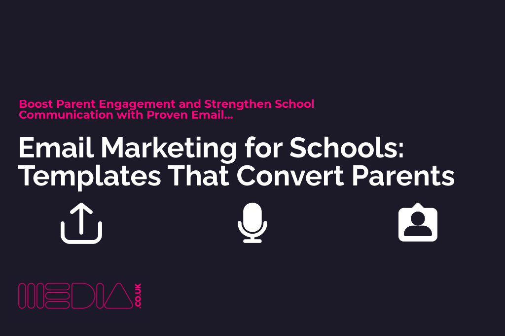Email Marketing for Schools | Templates That Convert Parents