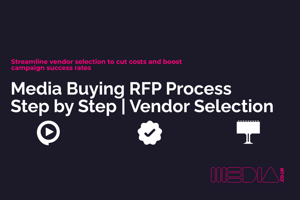 Media Buying RFP Process Step by Step | Vendor Selection