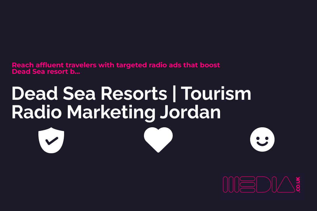 Dead Sea Resorts | Tourism Radio Marketing Jordan