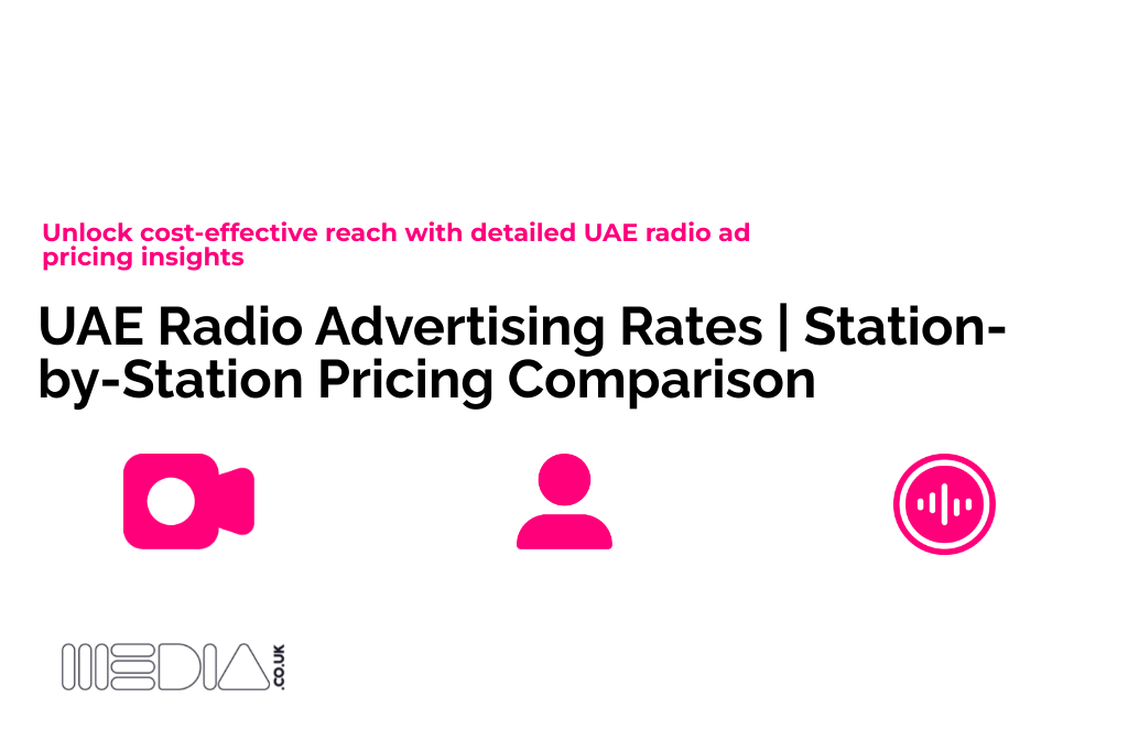 UAE Radio Advertising Rates | Station-by-Station Pricing Comparison