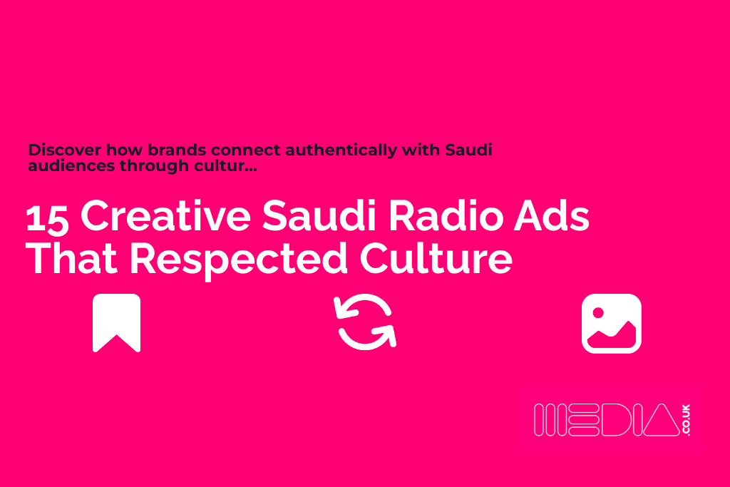 15 Creative Saudi Radio Ads That Respected Culture