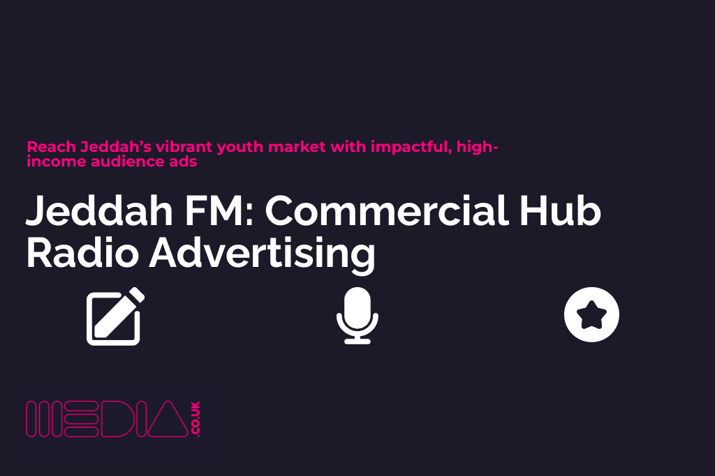 Jeddah FM | Commercial Hub Radio Advertising