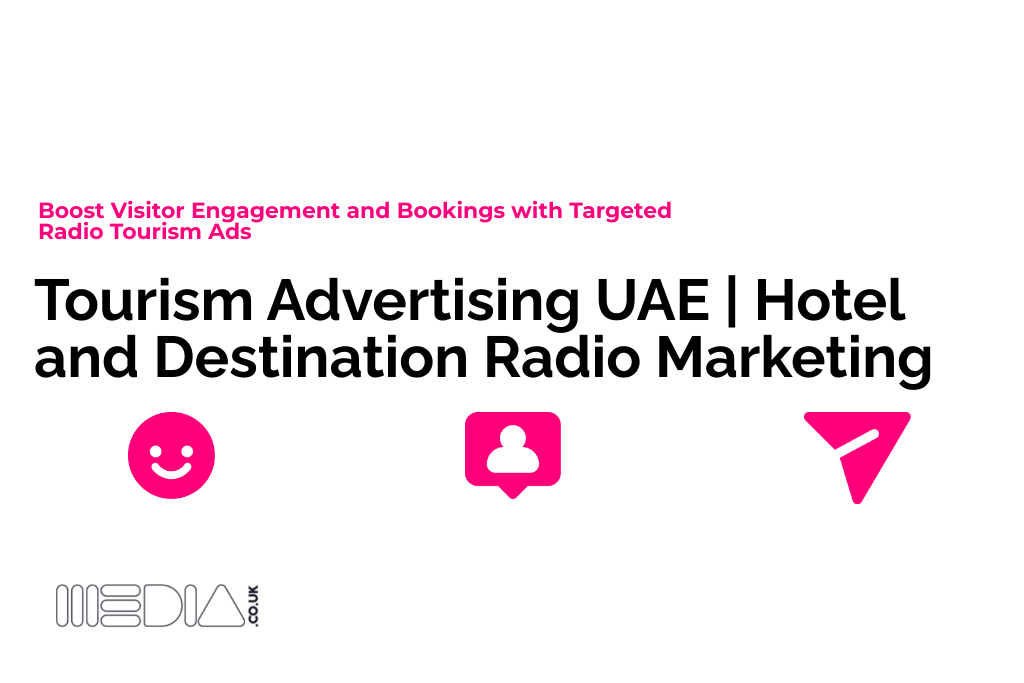 Tourism Advertising UAE | Hotel and Destination Radio Marketing