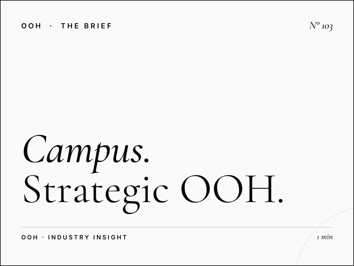 Campus Town Domination | Strategic OOH Placement for Local University Marketing