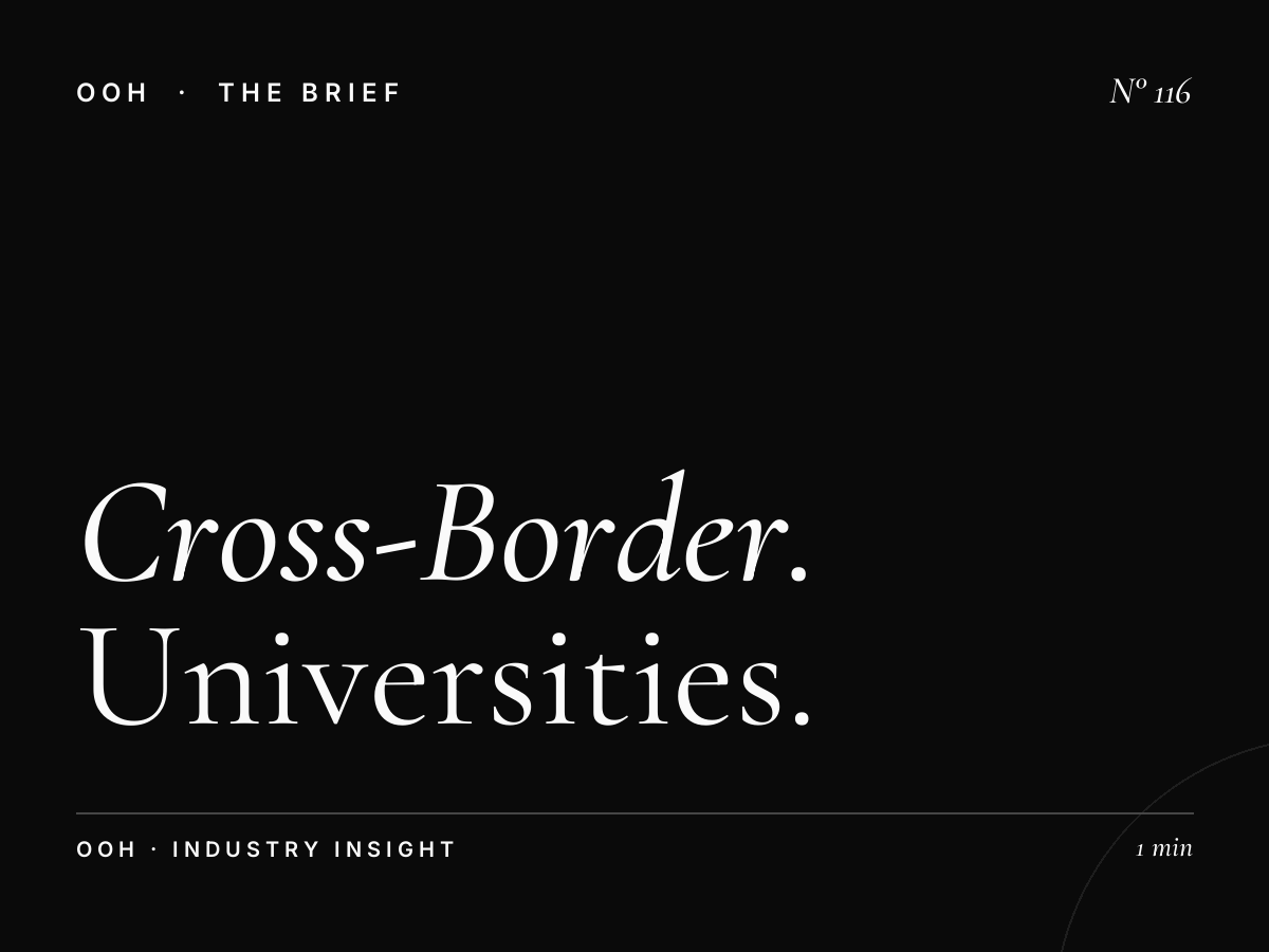 Cross-Border OOH | How Universities Are Using International Billboard Campaigns