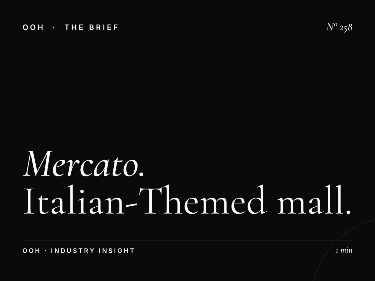 Mercato Mall | Italian-Themed Mall Advertising Dubai