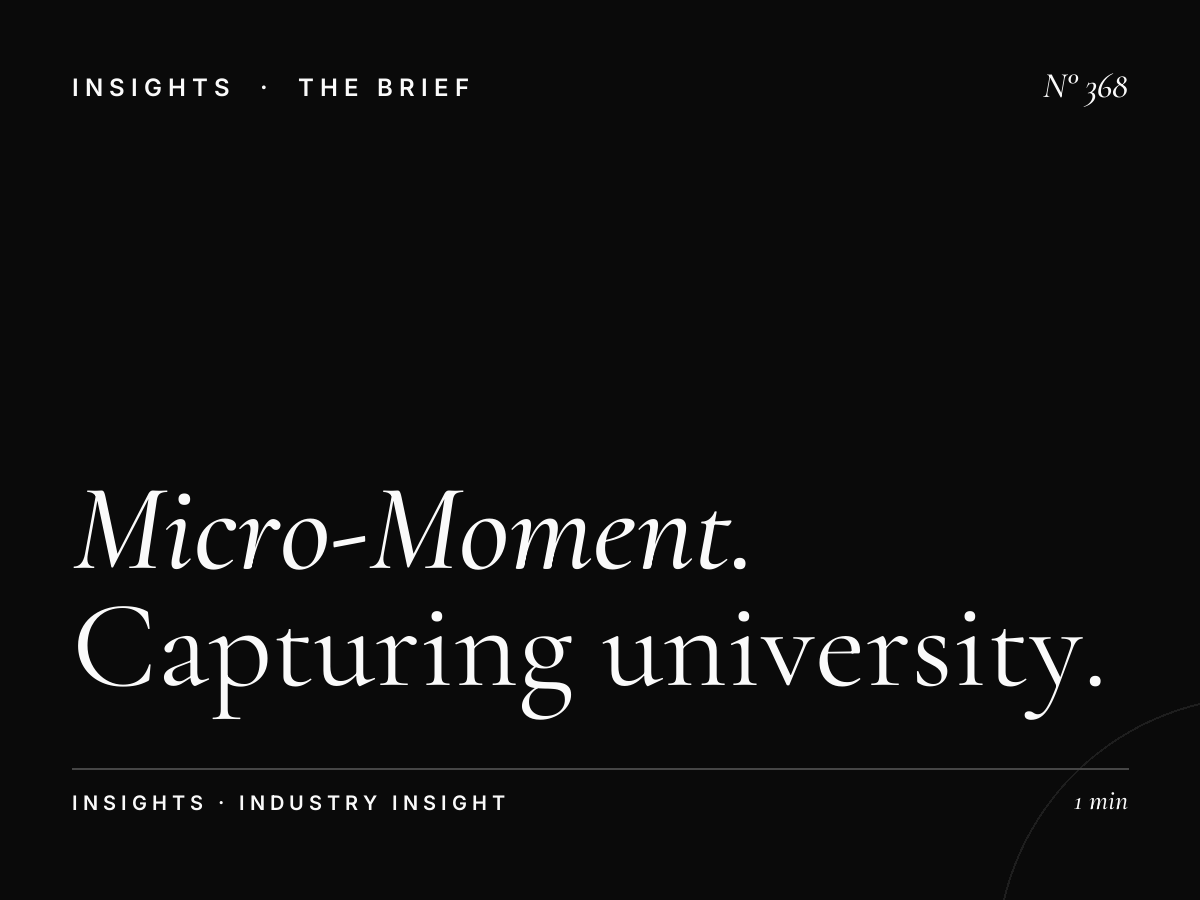 The Micro-Moment Strategy | Capturing University Prospects in Real-Time