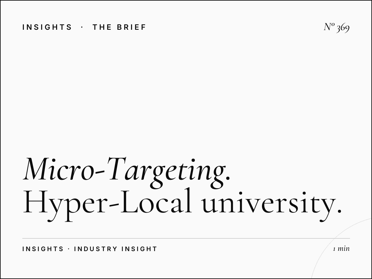 The Micro-Targeting Revolution | Hyper-Local University Advertising Strategies