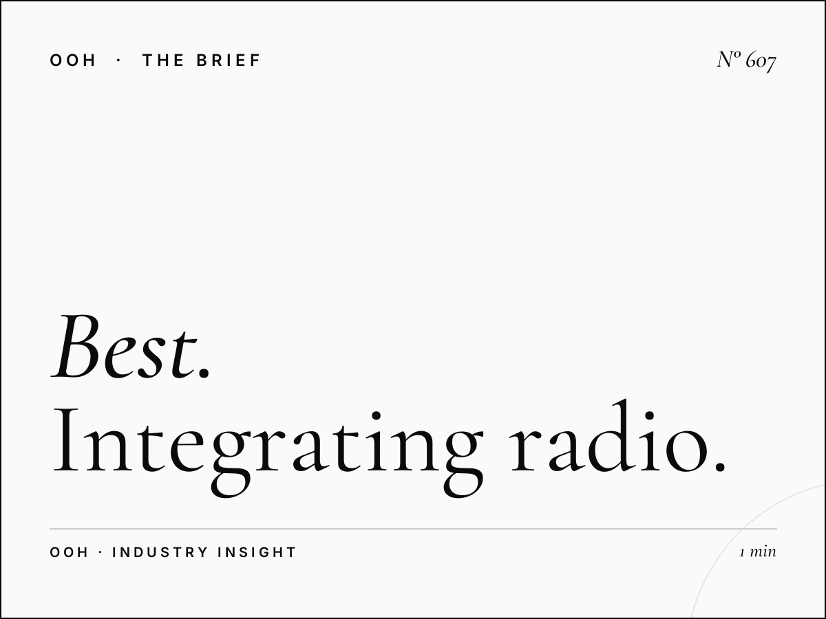 Best of Both | Integrating Radio and OOH Advertising