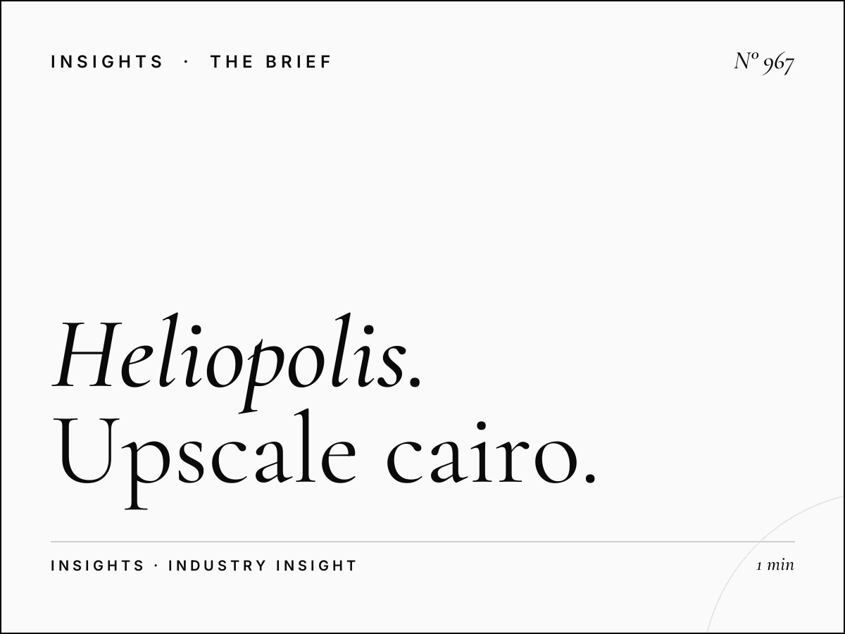 Heliopolis District | Upscale Cairo Advertising