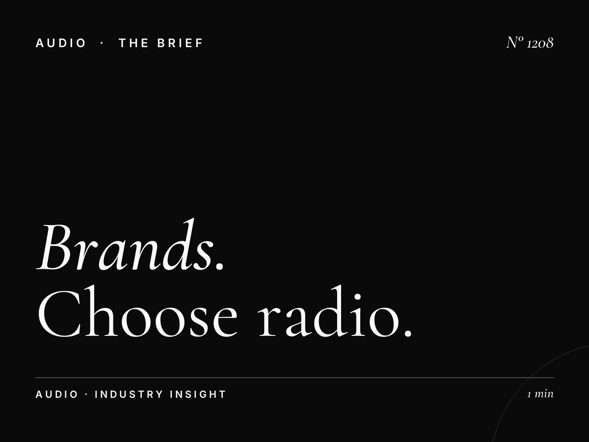 How Do Brands Choose Radio