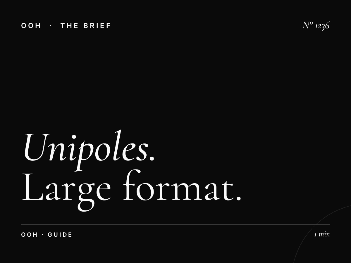 Unipoles | Large Format Billboard Advertising Complete Guide