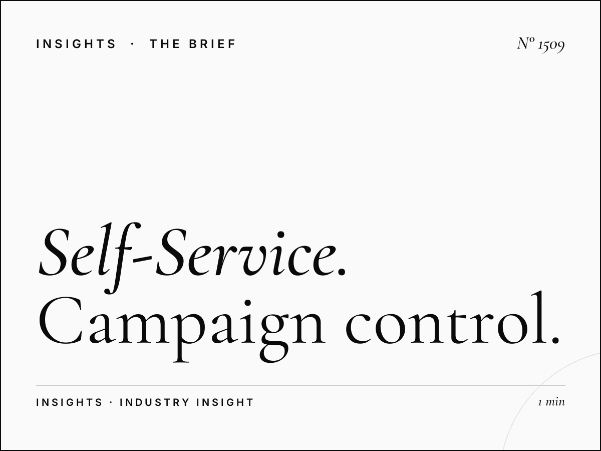 Self-Service Media Platform | Complete Campaign Control