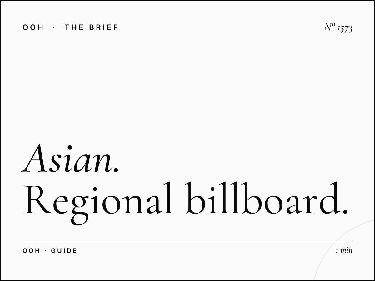 Asian OOH Advertising | Regional Billboard Guide