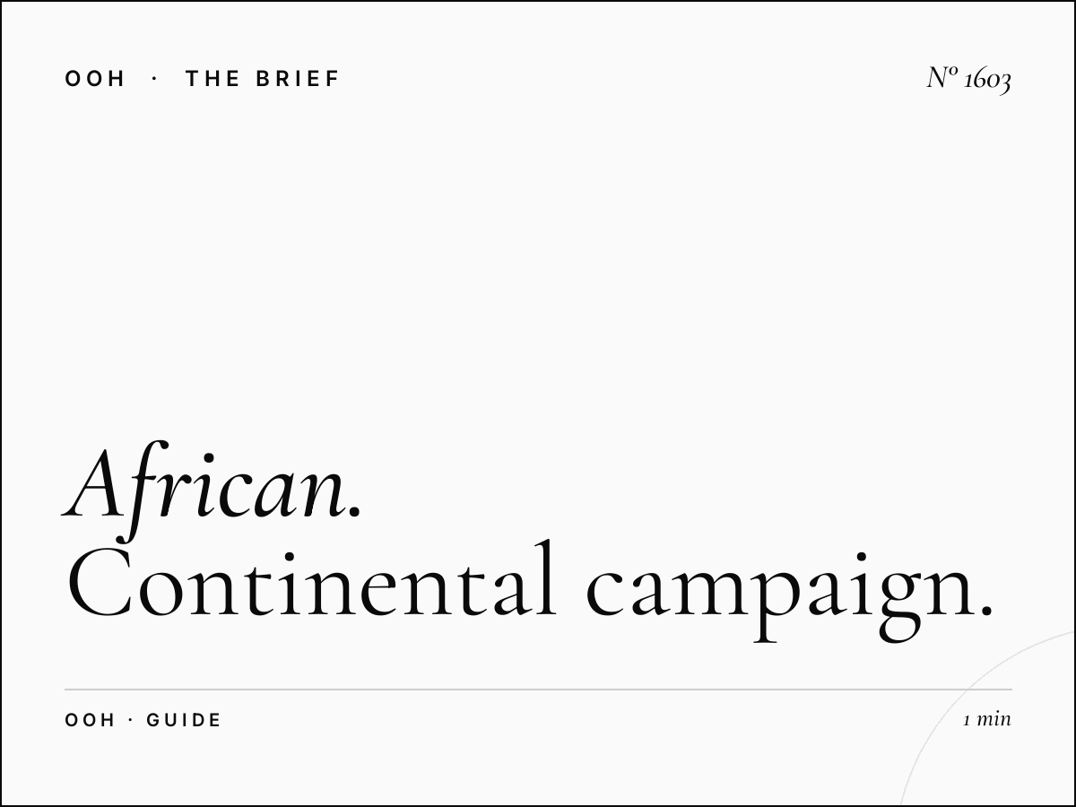African Multi-Country OOH | Continental Campaign Guide