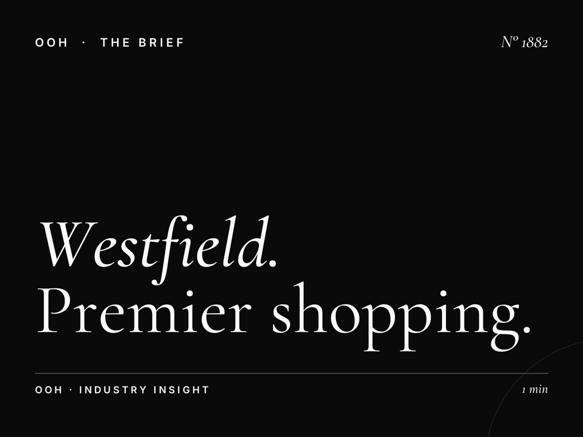 Westfield London | Premier Shopping Mall Advertising