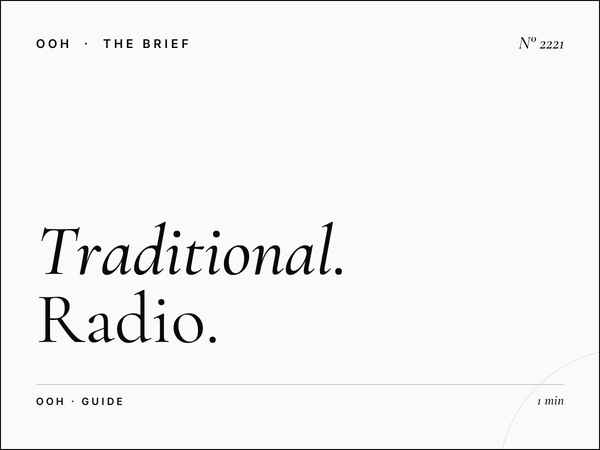 UK Traditional Media Buying | Radio and OOH Guide