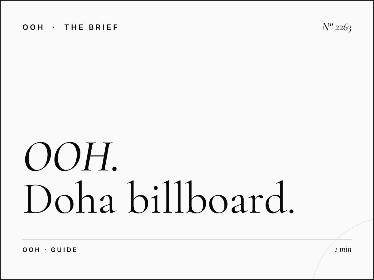 OOH Advertising Qatar | Complete Doha Billboard Guide