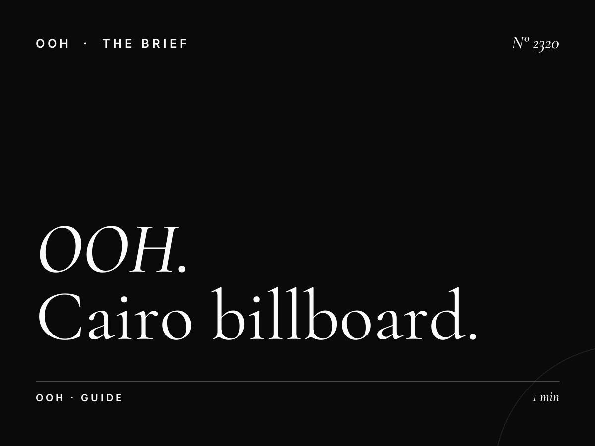 OOH Advertising Egypt | Complete Cairo Billboard Guide