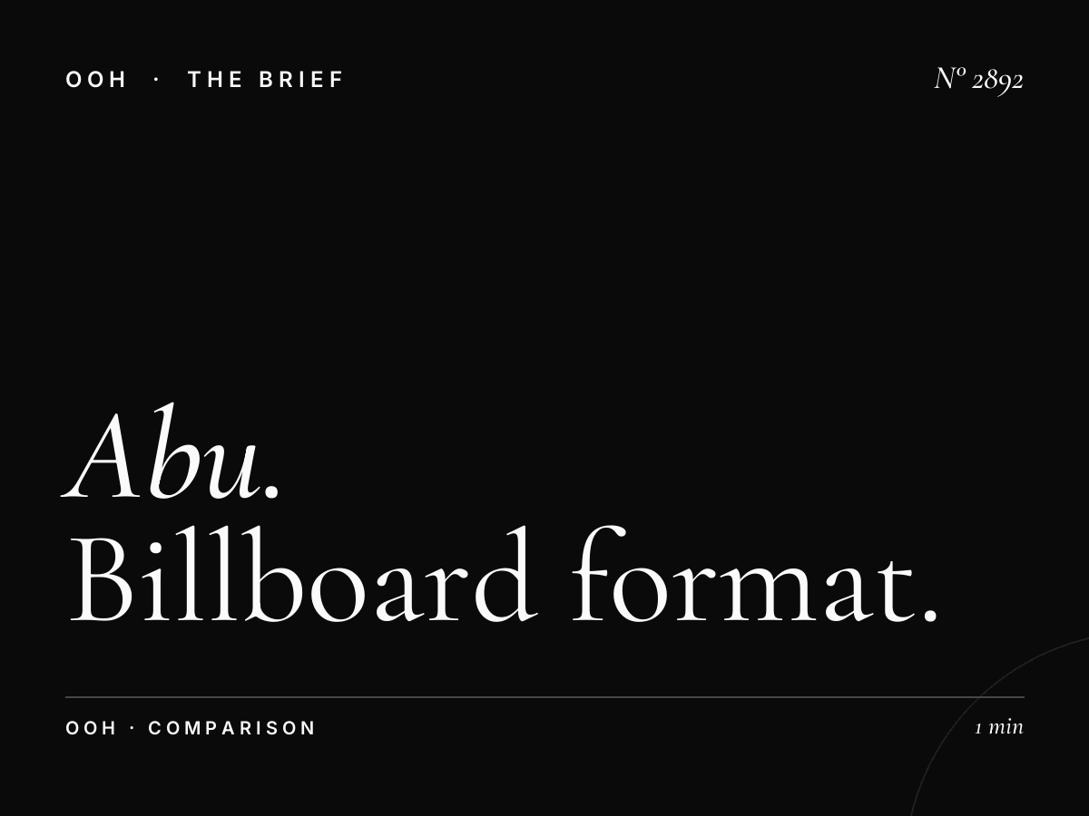 Abu Dhabi Megacoms vs Unipoles: Billboard Format Comparison