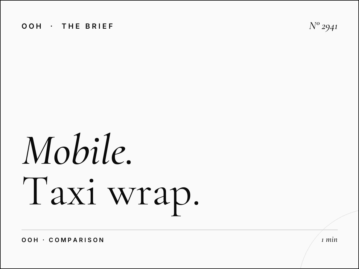Mobile vs Fixed OOH Abu Dhabi: Taxi Wrap Advantages