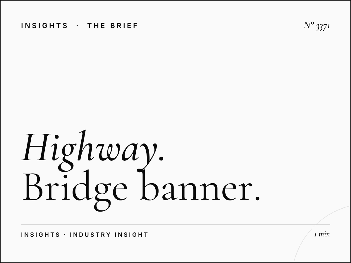 Highway Traffic SZR Internet City: Bridge Banner Optimal Times