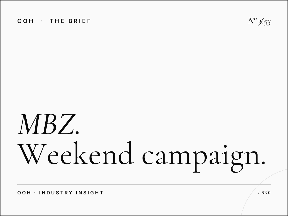 MBZ Static Unipole Weekend: Weekend Campaign Strategy
