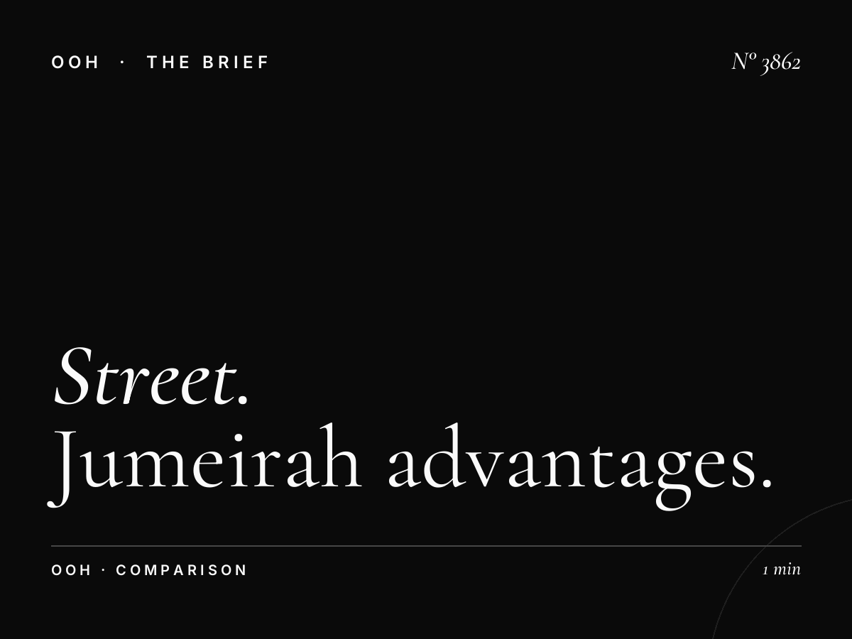 Street Furniture vs Highway OOH: Jumeirah Advantages