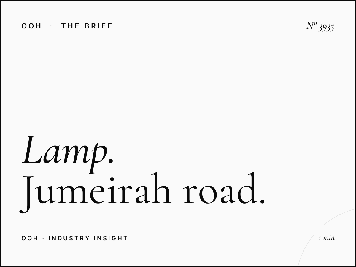 Lamp Post Advertising Strategy: Jumeirah Road Campaign