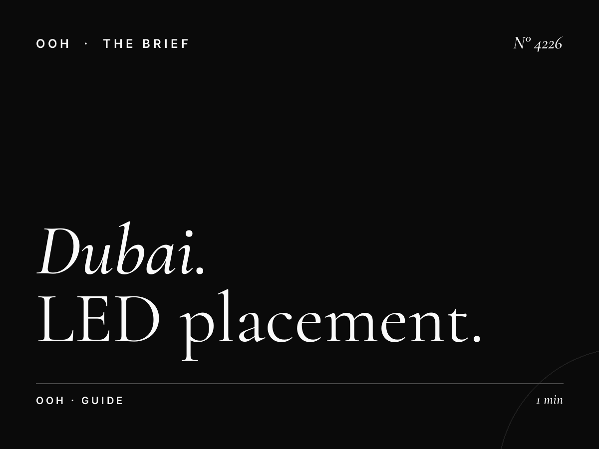 Dubai Al Ain Billboard Location: LED Placement Guide for Maximum Campaign Impact