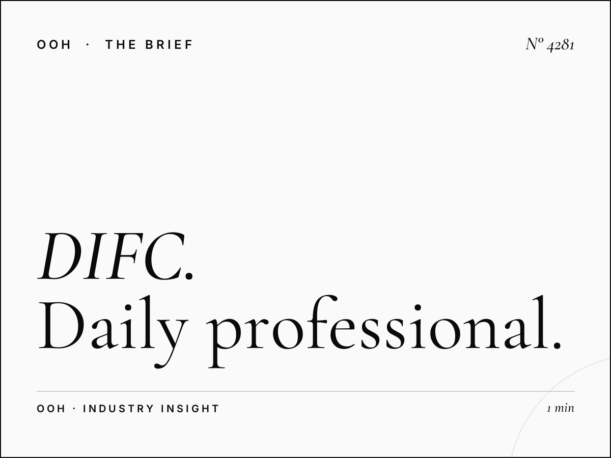 DIFC Hoarding Reach: Daily Professional Impressions