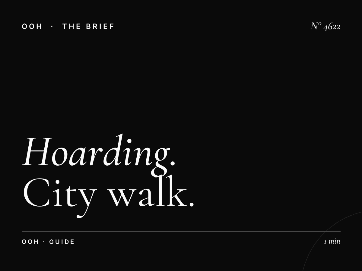 Hoarding Advertising Strategy: City Walk Campaign Guide