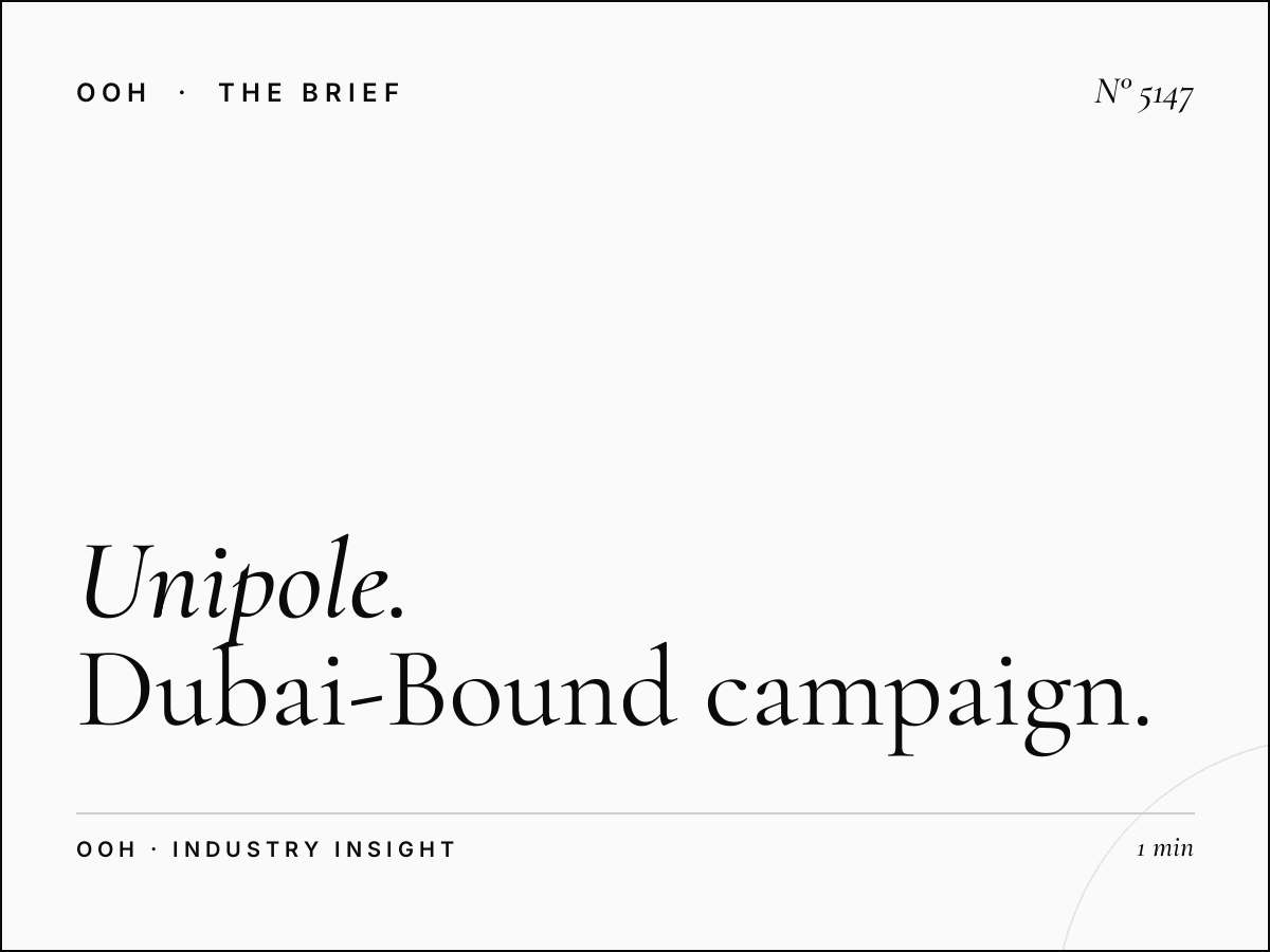 Unipole Dubai Direction Al Khail: Dubai-Bound Campaign