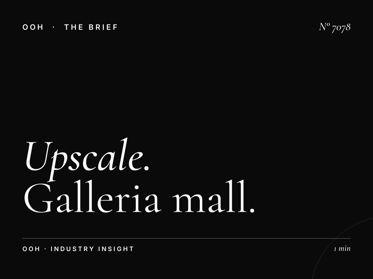 Upscale Mall Advertising: Galleria Mall Digital Screen Strategy
