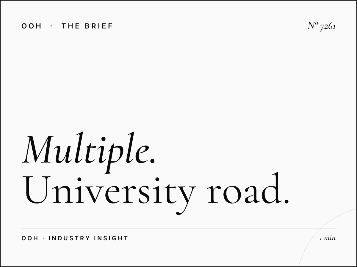 Multiple Campus Proximity: University Road Hoarding Coverage