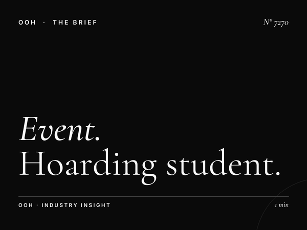 Event Advertising University Road: Hoarding Student Promotion