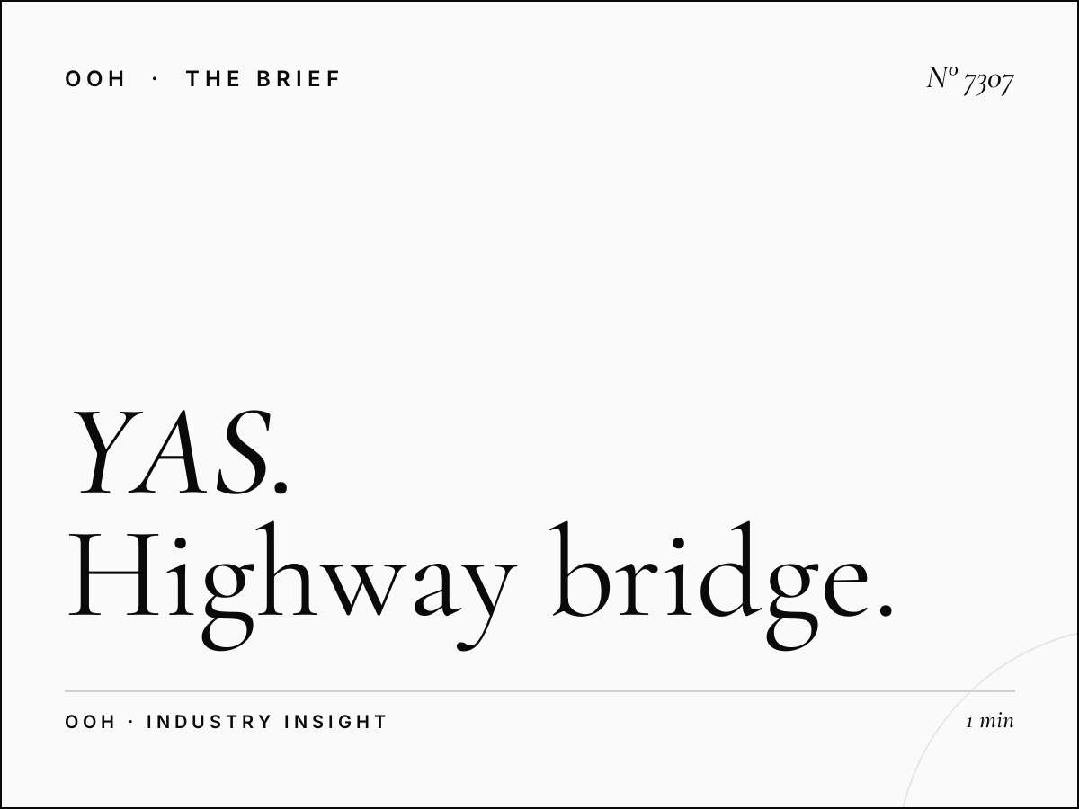 YAS Saadiyat Connection: Highway Bridge Billboard