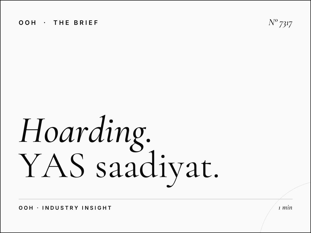 Hoarding Advertising Strategy: YAS Saadiyat Campaign